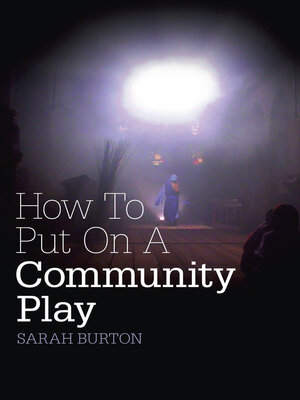 cover image of How to Put on a Community Play